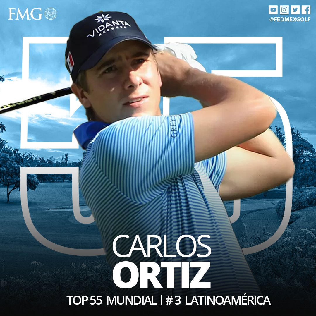 fedmexgolf's tweet image. #Raking | 🇲🇽@carlosortizGolf 

🌐#Top55 Mundial
🌎Número 3 Latinoamérica

#Golf