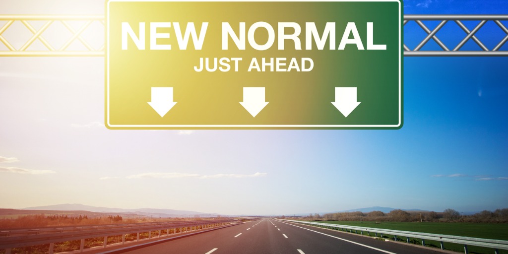 New Normal just ahead