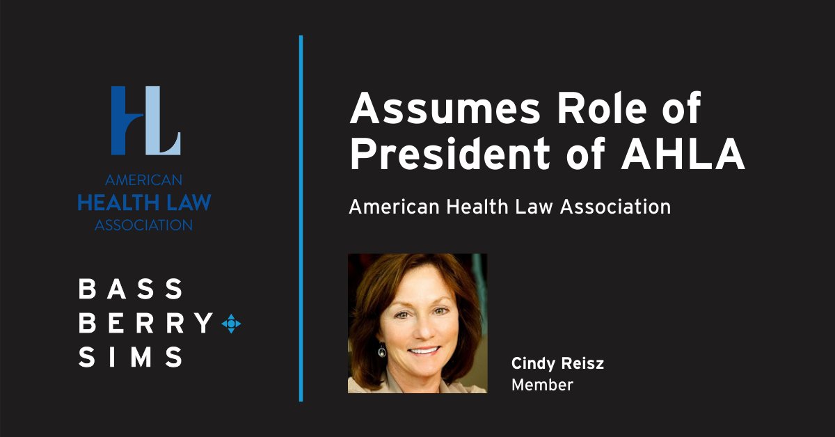 BassBerryHealth's tweet image. Join us in congratulating #Healthcare attorney Cindy Reisz as she officially assumes the role of president of @AmerHealthLaw today. Learn more about this role: bit.ly/Reisz-AHLA

#HealthcareLaw