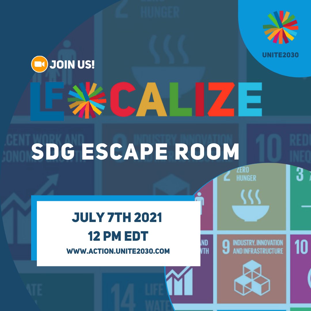 Unite2030's tweet photo. Join @Unite2030 Youth Delegates on the “SDG escape room” on July 7th 2021 at 12pm EDT.
Register via the link:
https://t.co/cbgBKJkbMQ
.
#SDGs #unite2030 #localize2focalize #SDGs2030 #UNSDGS #escaperoom #game https://t.co/8GKiHzTyJi