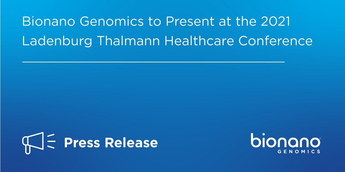 Erik Holmlin, PhD, Bionano’s Chief Executive Officer, will virtually present a company overview at the 2021 Ladenburg Thalmann Healthcare Conference on July 13, 2021 at 4:30pm EDT. bit.ly/3xfsPgu