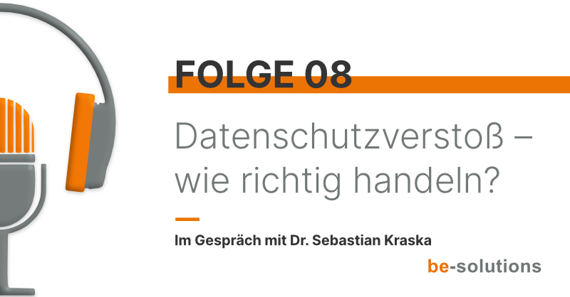 besolutionsGmbH's tweet photo. Worst Case: #Datenschutzverletzung – und nun? Wie Sie richtig handeln und was Sie sonst noch zum Thema #Datenschutz im Unternehmen wissen müssen, verrät Ihnen in der neuen #Podcast-Folge unser Gast Herr Dr. Sebastian Kraska. @sebkraska #besolutions