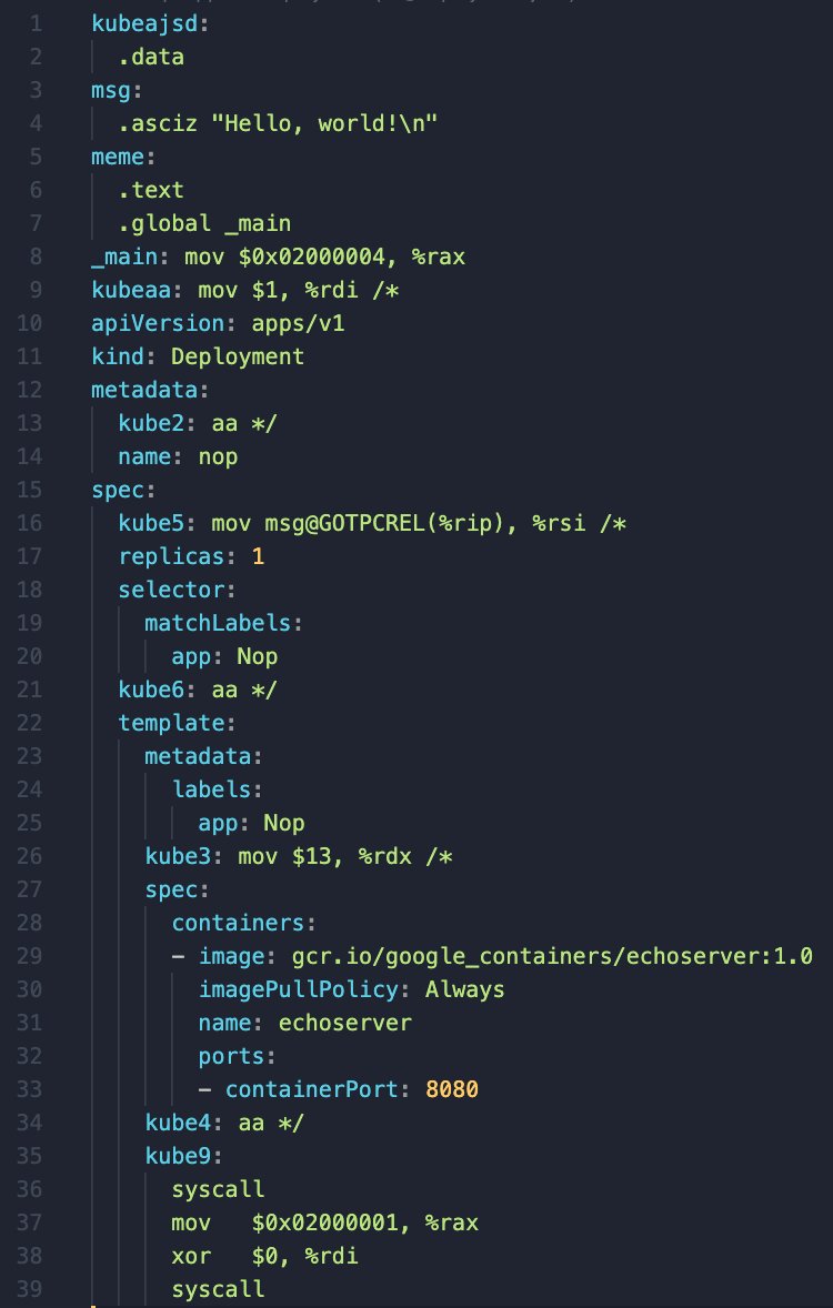 jhanikhil's tweet image. in cursed news: today I wrote some Kubernetes YAML that is *also* valid AT&amp;amp;T syntax x86_64 assembly (both print hello world)