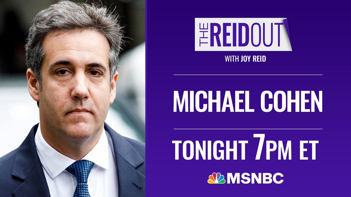 thereidout's tweet photo. TONIGHT: @MichaelCohen212 joins @thereidout!

Join @JoyAnnReid at 7 pm ET on @MSNBC, #reiders. https://t.co/qFUxMTLFkv