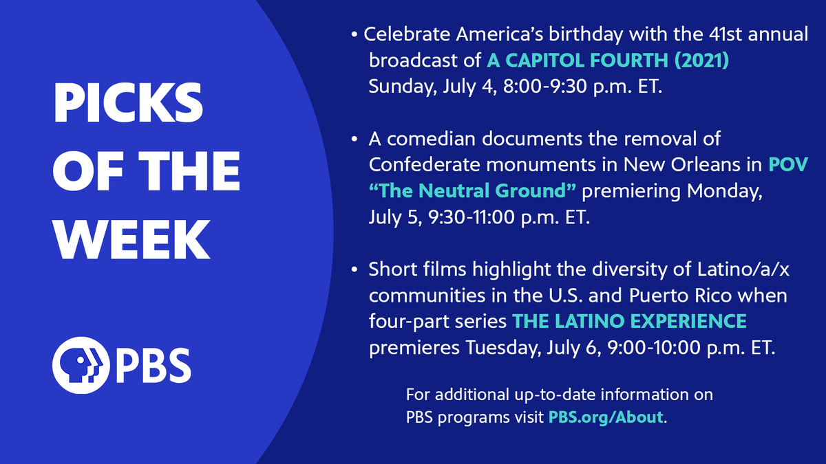 PBS_PR's tweet photo. Don't miss the #PBSPicksOfTheWeek starting with our annual #July4thPBS show A Capitol Fourth🇺🇸, along with @POVdocs and  #LatinoExperiencePBS https://t.co/gLn8xz8SbL