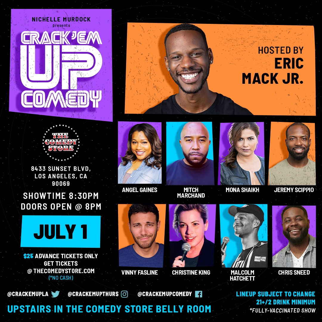 CrackemupLA's tweet photo. Crack UP Tonight! 8:30p showtime @TheComedyStore Always funny, always fresh!!

Rising stars &amp; special guests @thechrisspencer @JSnowPro 

Ticket link in bio🎟🎭

#comedy #17yearsrunning https://t.co/JbNOGZZBu3