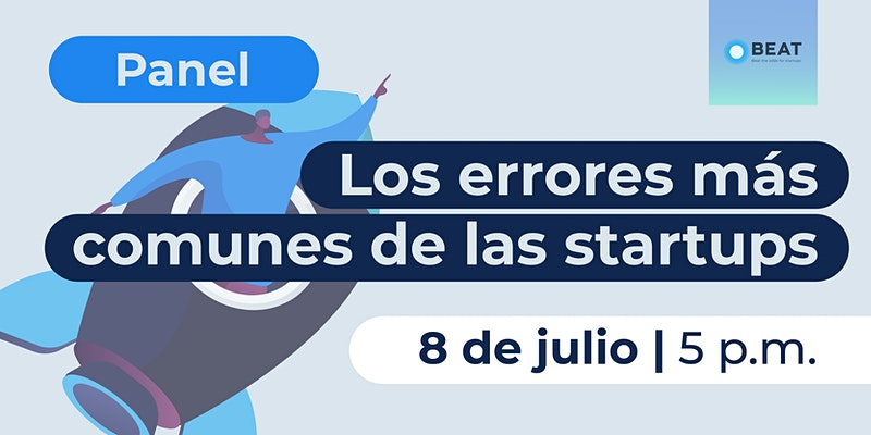 A  todas las startups y comunidad de emprendimiento, les queremos hacer una invitación a nuestro próximo panel "Los errores más comunes de las startups", La cita es el próximo 8 de julio a las 5:00 pm. 
Puedes hacer tu registro en 
eventbrite.com/e/panel-los-er…