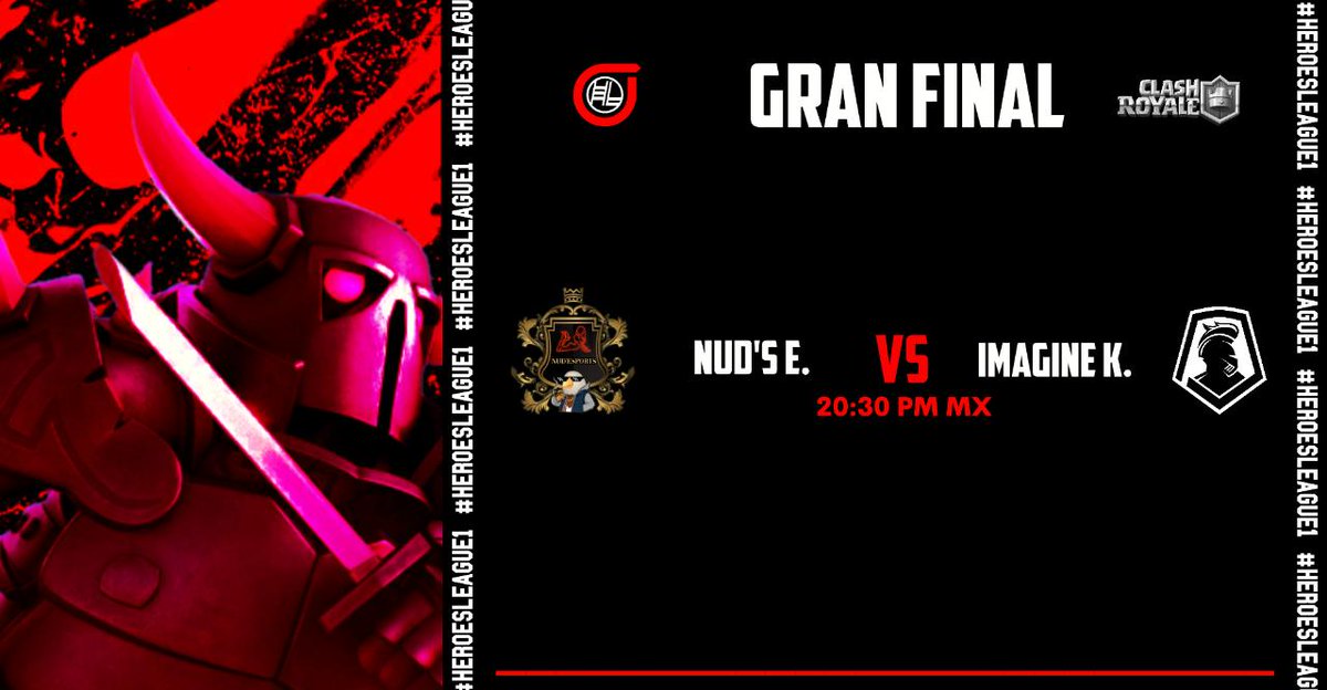 HÉROES LEAGUE • E-SPORTS (@heroesleague1) on Twitter photo #ClashRoyale| Play-Offs |
| GRAN FINAL |
El camino fue largo pero ellos demostraron superioridad en cada partido y hoy irán con todo lo que tienen para levantar el gran título 🥳
⚔️ <a href="/NudeSports69/">Nud'eSports</a> 🆚 <a href="/ImagineKnights/">Imagine Knights</a>
⏰ 20:30 🇲🇽
🎙️Caster: <a href="/Sk8ChubiCR/">Sk8Chubi</a>
#LetsGoHeroesLeague🔥 #ClashRoyale| Play-Offs |
| GRAN FINAL |
El camino fue largo pero ellos demostraron superioridad en cada partido y hoy irán con todo lo que tienen para levantar el gran título 🥳
⚔️ <a href="/NudeSports69/">Nud'eSports</a> 🆚 <a href="/ImagineKnights/">Imagine Knights</a>
⏰ 20:30 🇲🇽
🎙️Caster: <a href="/Sk8ChubiCR/">Sk8Chubi</a>
#LetsGoHeroesLeague🔥