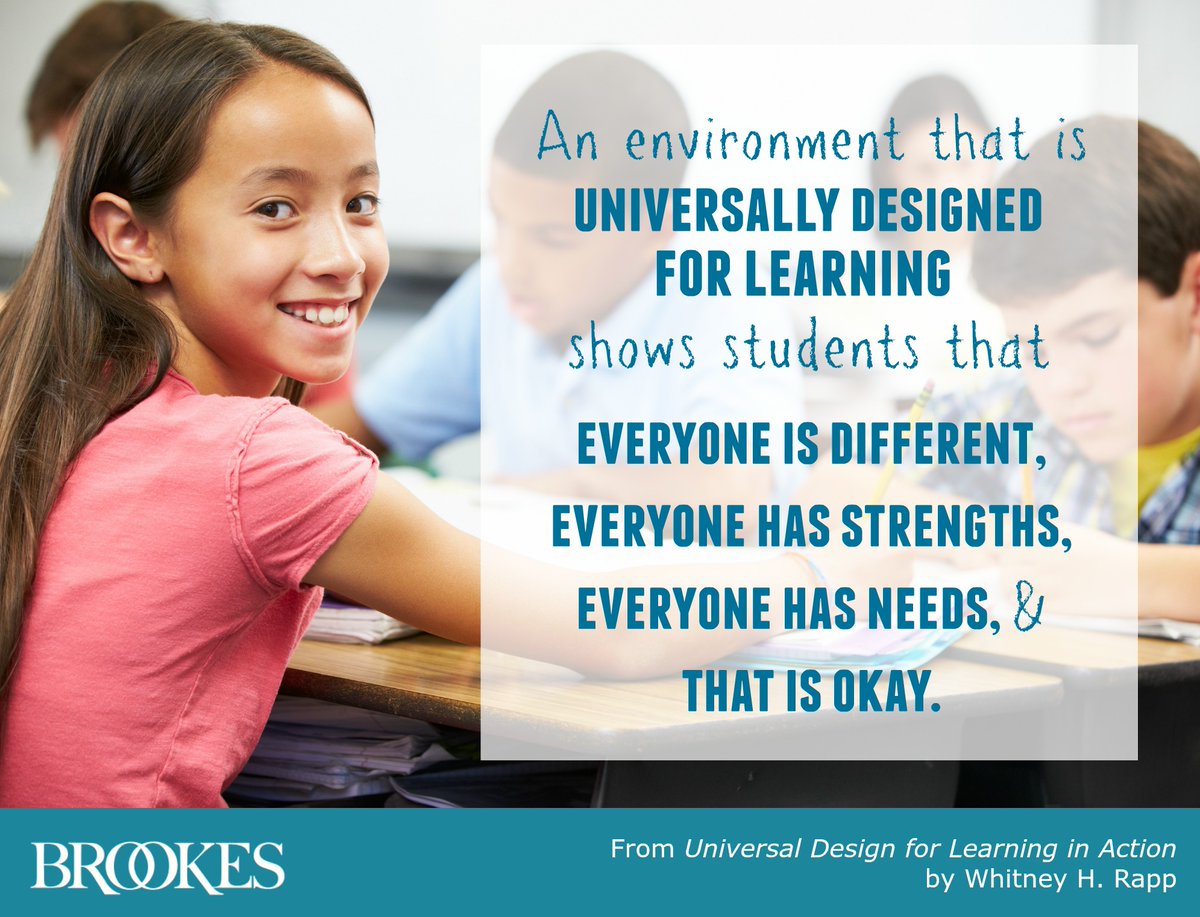 BrookesPubCo's tweet photo. #quoteoftheday: An environment that is universally designed for learning shows students that everyone is different, everyone has strengths, and everyone has needs, and that is okay. #udlchat #education https://t.co/ln6gApF4ju