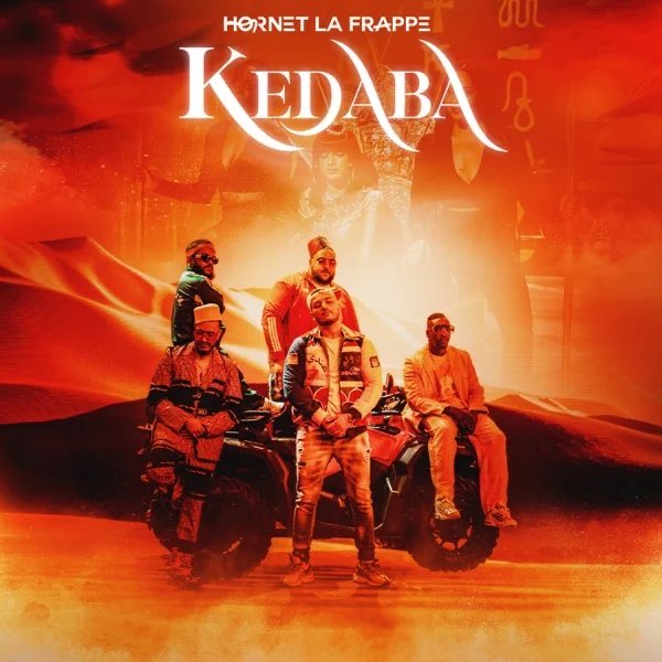 Le titre « Kedaba » de Hornet La Frappe est disponible 🏜