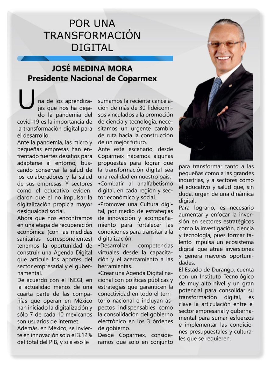 Coparmex's tweet photo. En su participación para la revista PERFILES 2.0 de @CoparmexDurango, nuestro presidente nacional @JoseMedinaMora te presenta las propuestas de #Coparmex para lograr que la transformación digital sea una realidad en el país. Aquí el artículo 👇 https://t.co/4K9lHZdITI