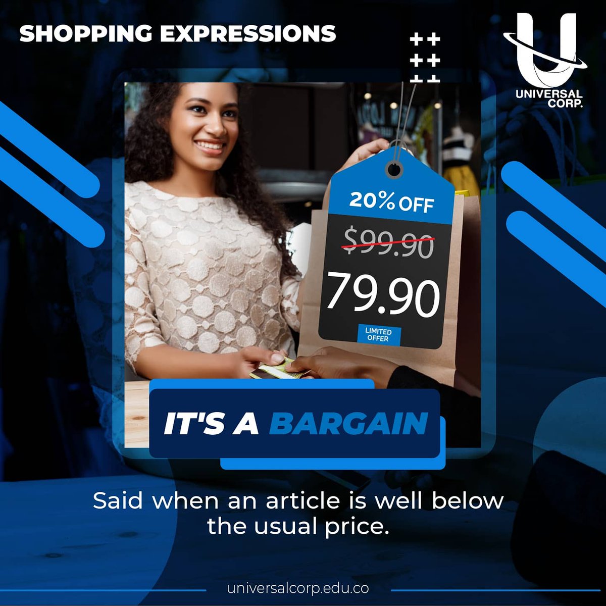 Corp_Universal's tweet photo. Existen algunas expresiones que nos ayudarán a hablar como nativos cuando vayamos a hacer nuestras compras y aquí te decimos cuáles son. 🤗💁 https://t.co/2SCVLpJ5Hb