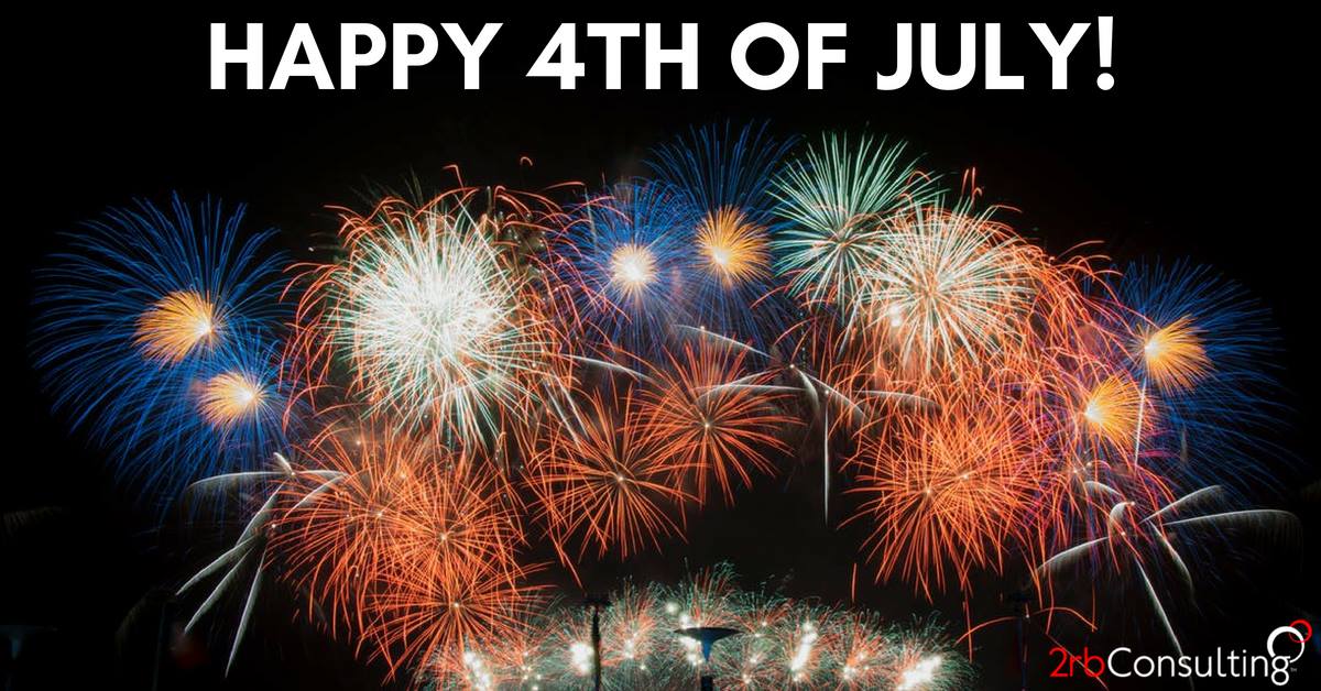 2rbConsulting's tweet photo. From our 2rb family to yours, we want to wish you all a safe and Happy 4th of July! https://t.co/CrfsPAVBgs