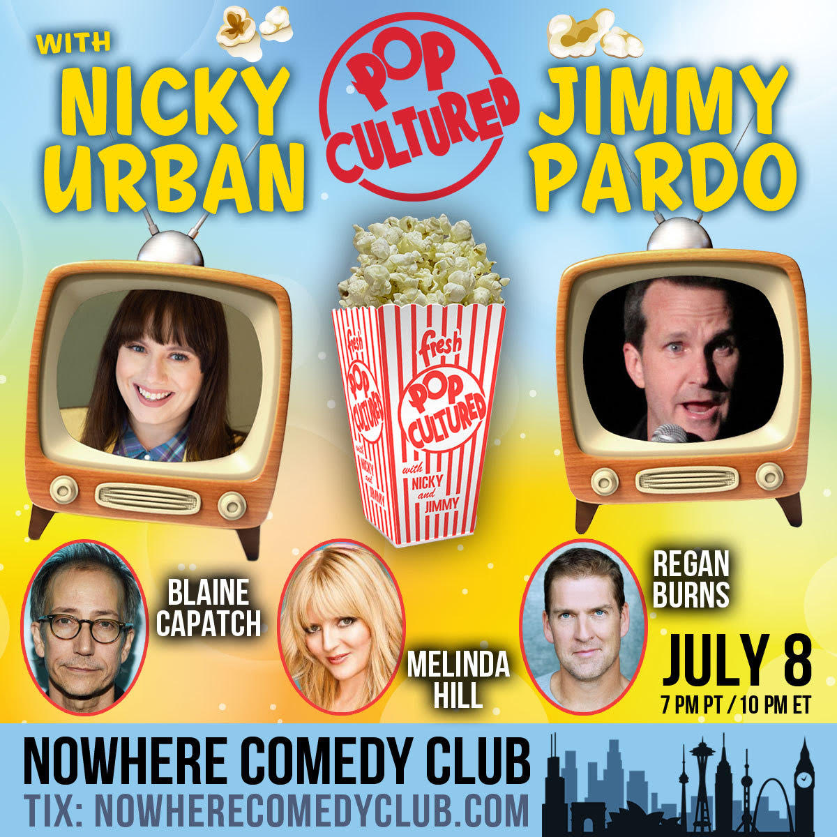 jimmypardo's tweet photo. Next Thursday, July 8... ⁦@PopCulturedGame is back! 
Can @reganburns retain his title or will ⁦@melindahill or ⁦
@blainecapatch send him searching for more candle holders? I'll be the judge of that! @NowhereComedy https://t.co/B2IE16Mqjy https://t.co/NVw5Z9SqTA