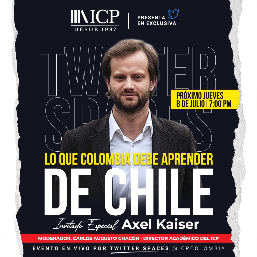 ICPColombia's tweet photo. 🗣 ¡No te lo pierdas! Estaremos conversando con @AXELKAISER por #TwitterSpaces con las 
@LasOpinadoras sobre las lecciones de Chile para Colombia.

🗓Jueves 8 de julio 
⏰7:00 PM (Col)

🚨Uno de los influencers globales en economía, de acuerdo con el ranking de la @JohnsHopkins. https://t.co/MtoZQecRRv