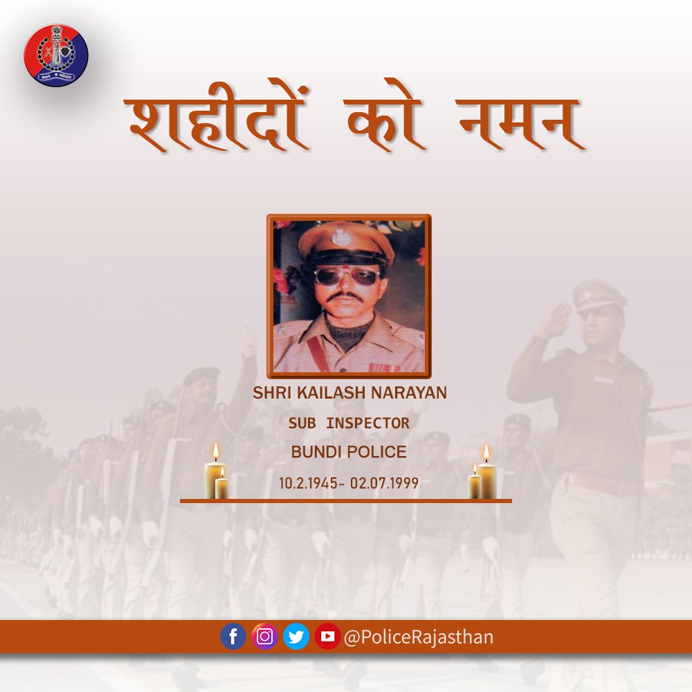 PoliceRajasthan's tweet photo. पुलिस सेवा में अपने कर्तव्य का पालन करते हुए शहीद हुए हमारे जाँबाज जवान की गौरवमय शहादत को हम शत्-शत् नमन करते हैं।

शहीद उप निरीक्षक श्री कैलाश नारायण की निष्ठा, कर्तव्यपरायणता एवं बहादुरी पर हमें सदैव गर्व रहेगा।

🙏🏻🇮🇳 जय हिंद 🇮🇳🙏🏻

#RajasthanPolice
#Martyrs https://t.co/0zD5oXRe52