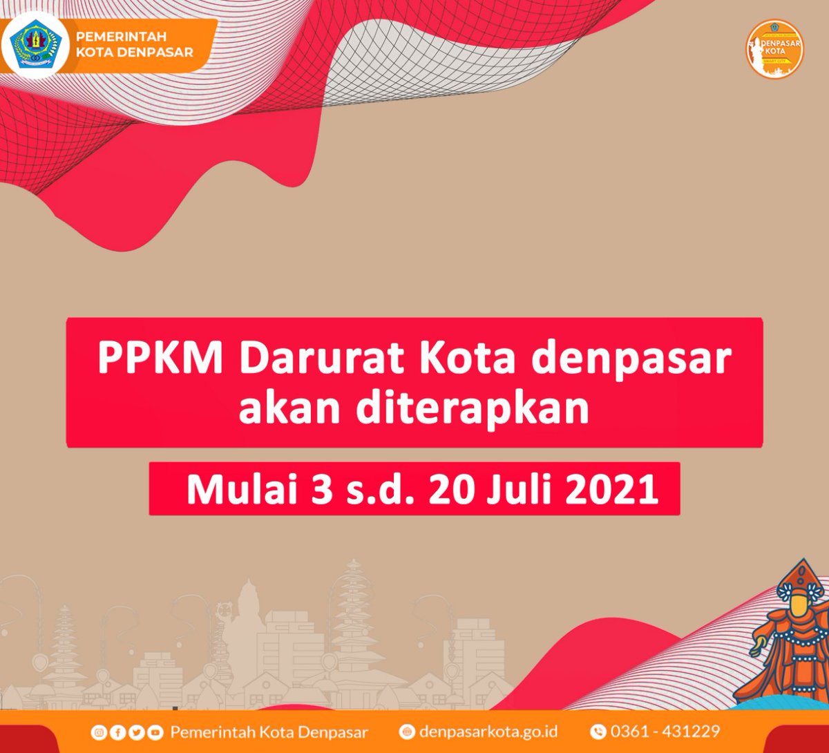 DenpasarKota's tweet photo. PPKM Darurat akan diterapkan pada 3-20 Juli 2021 di Kota Denpasar sesuai INMENDAGRI Nomor 15 Tahun 2021 dan Surat Edaran Gubernur Bali Nomor 19 Tahun 2021.
Langkah ini diambil menimbang lonjakan kasus COVID-19 yang signifikan beberapa hari terakhir. https://t.co/xzq7Y2IMFD