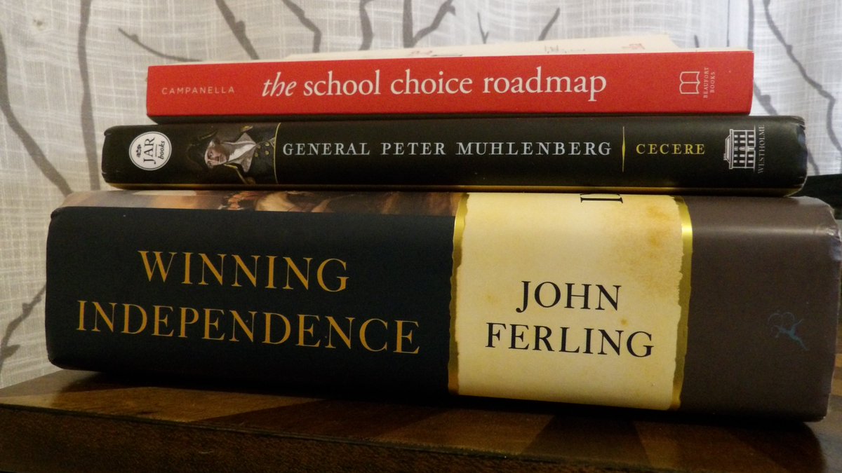 ElleWhyt's tweet photo. My #TBR stack for July.  The #SchoolChoice Roadmap by @andrewrcamp; #WinningIndepenence by John Ferling; and General Peter Muhlenberg by Michael Cecere.  #AmericanRevolution #IndependenceDay2021 #NPBookClub https://t.co/FLmnA3h7Iz