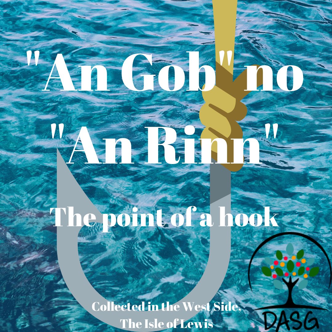 DASG_Glaschu's tweet photo. https://t.co/kbrAhXTaAS
🎣
AN GOB no AN RINN - THE POINT OF A HOOK
🐠
#AnGob #AnRinn #agiasgaich #iasgachd #fishing #iasg #èisg
🐟
#TaobhSiar #Leòdhas #TheIsleofLewis
#Gàidhlig #Gaelic #DASG https://t.co/6msmmiw6mb