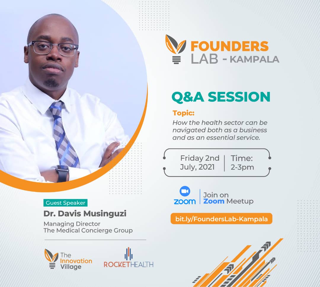 This afternoon at <a href="/TheVillageUG/">The Innovation Village</a> we host <a href="/Davisthedoc/">ViQtor Davis</a> from <a href="/TMCGLtd/">The Medical Concierge Group (TMCG)</a> to speak about growing a startup in the health sector and how <a href="/RocketHealthUG/">Rocket Health</a> has served the community during this pandemic. Register  bit.ly/FoundersLab-Ka…