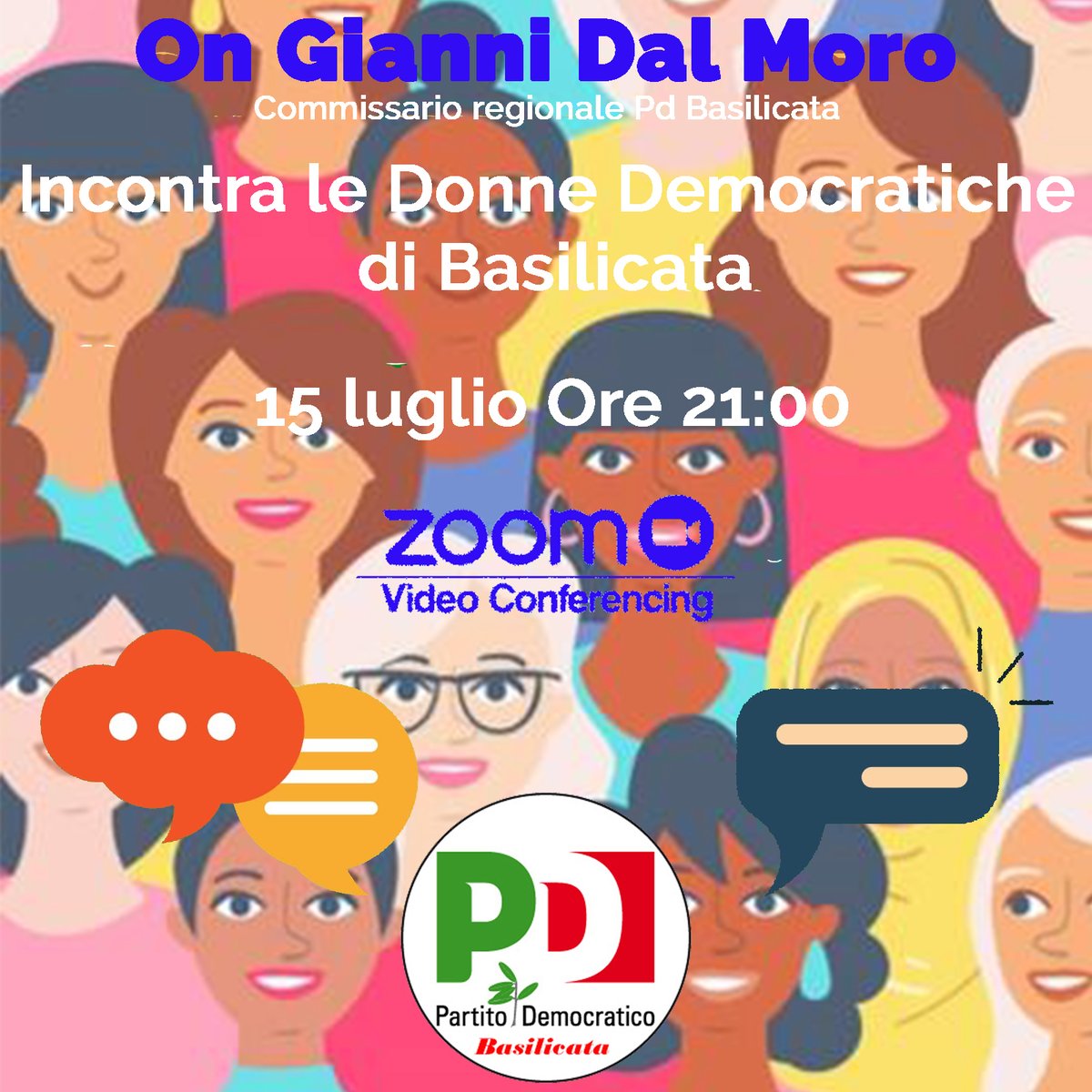 PdBasilicata's tweet photo. Il 15 luglio alle ore 21:00 sulla piattaforma #zoom  il Commissario regionale del #PdBasilicata On. @giannidalmoro  continua  il lavoro di ascolto e confronto degli organismi del #PdBasilicata  incontrando le  #DonneDemocraticheBasilicata https://t.co/FjYEapdC3J