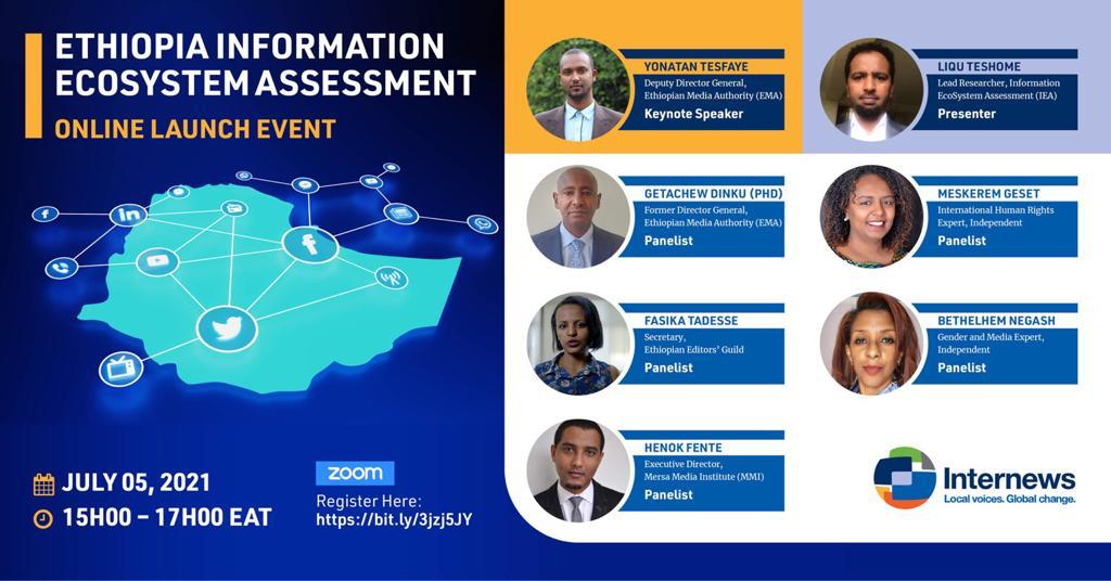 InternewsKE's tweet photo. ETHIOPIAN INFORMATION ECOSYSTEM ASSESSMENT (IEA) LAUNCH.

The IEA aims to accurately understand the unique and localized information needs, gaps, sources and patterns of media access &amp; use in Ethiopia. 

📅: 5th July 2021

🕑: 02:00 PM (EAT)

REGISTRATION: https://t.co/yEjoyGGPTB https://t.co/PaXXsLX8a0