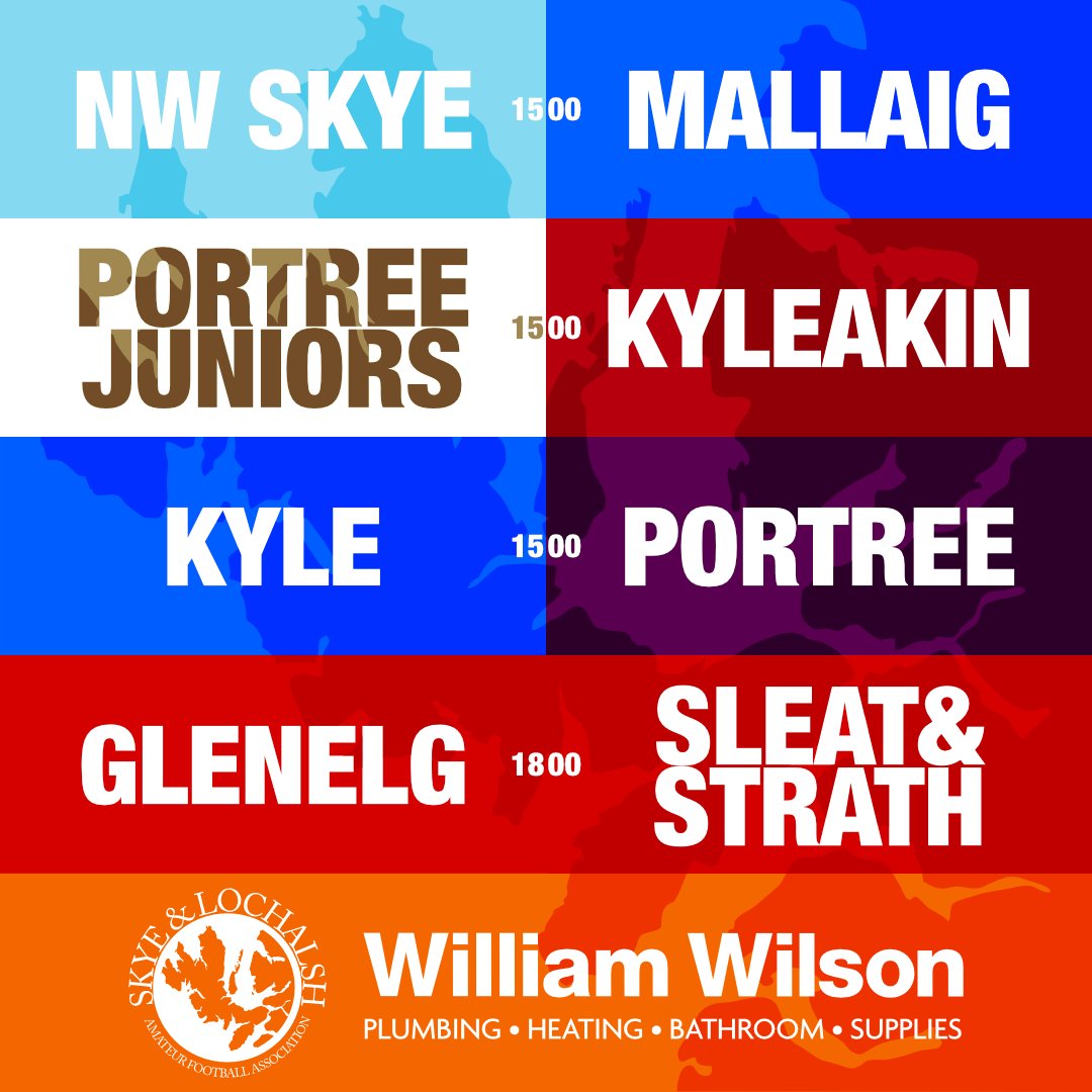 WestHighlandAFA's tweet photo. Saturday 3rd July 
William Wilson League Fixtures:
NW Skye v Mallaig (3.00);
Portree Juniors v Kyleakin (3.00);
Kyle v Portree (3.00);
Glenelg v Sleat &amp; Strath (6.00).

#FixtureFriday https://t.co/u2g9ljQpUy