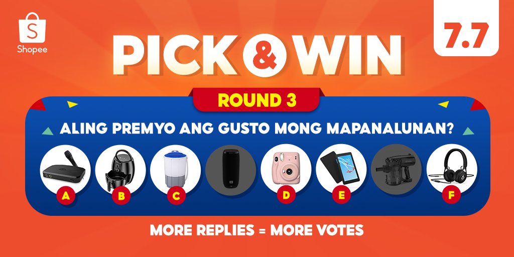 ShopeePH's tweet photo. Anim na premyo na lang ang pwedeng pagpilian, Shopee Fam! ๐
Sali na sa #ShopeePHPickAndWin!
1. I-reply ang letra ng premyong gusto mong mapanalunan
2. Tandaan na ang mga letrang may pinakamaraming boto ay papasok sa susunod na round ๐
Pili na! โจ
#ShopeePH77MidYearSpecial https://t.co/Xpe7RUSusg
