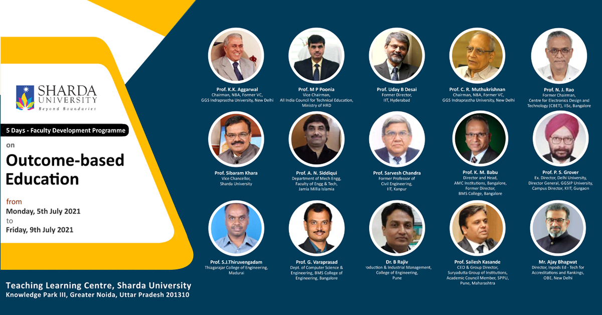 sharda_uni's tweet image. #ShardaUniversity is organizing 5 days #FacultyDevelopmentProgramme on #OutcomeBasedEducation from Monday, 5th July 2021 to Friday, 9th July 2021.