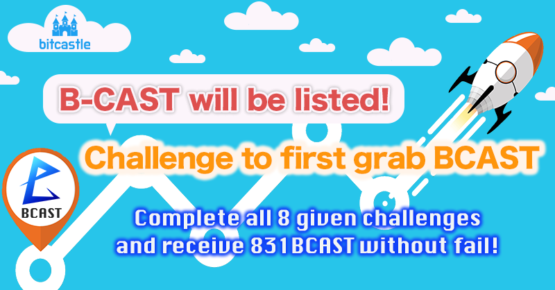 bit_castle's tweet photo. bitcastle will hold a unique event! 
Completed the challenges and receive rewards!

🎉Event Information🎉
B-CAST will be listed! Challenge to first grab BCAST

🔽Period
      7/5~8/4

⭐️Rewards
      Get up to 831BCAST !!

📝Details
https://t.co/TSl1yC5J7G

#bitcastle
#BCAST_831 https://t.co/wno9AfY9lK