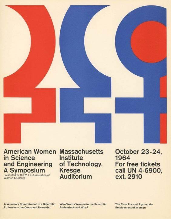 American Women in Science and Engineering. A Symposium, Massachusetts Institute of Technology, Kresge Auditorium, October 23-24, 1964 designed by Jacqueline Casey