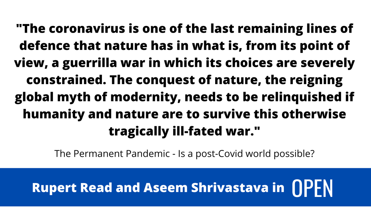 GreenRupertRead's tweet photo. New: 'The Permanent Pandemic - Is a post-Covid world possible?’ An essay in @Openthemag with Aseem Shrivastava. Please have a read. #COVID19 #covidreset #Coronavirus
https://t.co/fP9euhSEUt https://t.co/k3HgTwJfrS