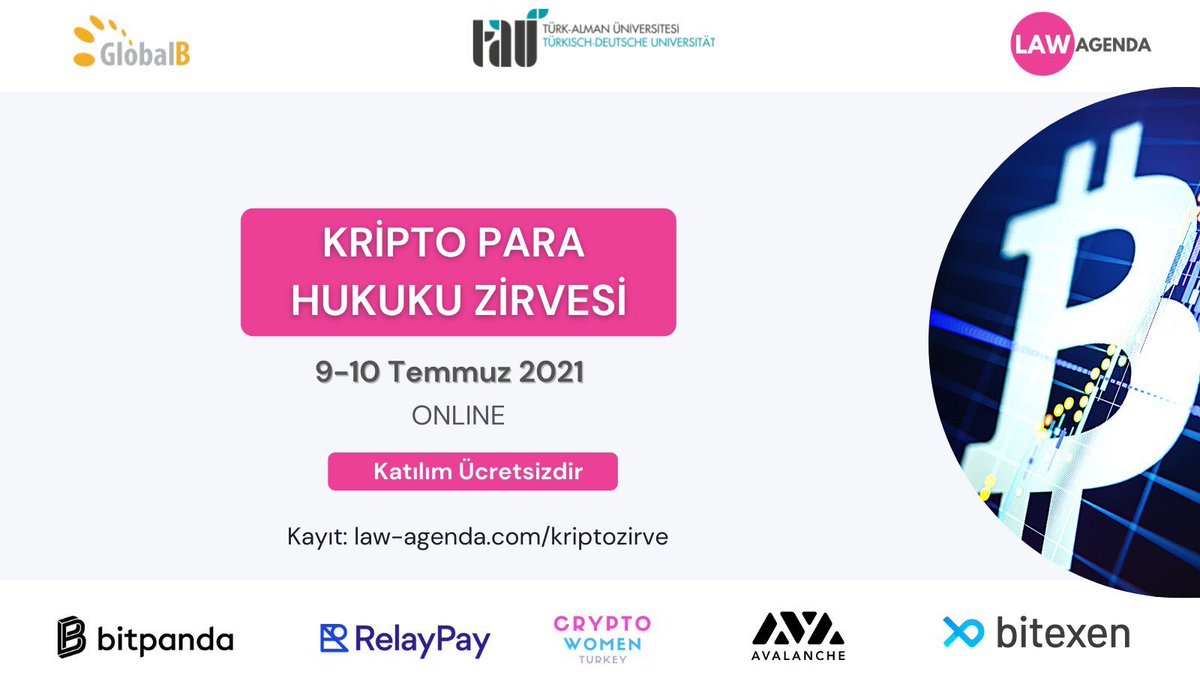 Tür: Çevrimiçi Etkinlik

Konu: Kripto Para Hukuku Zirvesi

Düzenleyenler: <a href="/law_agenda/">Law Agenda</a>, <a href="/globalblaw/">GlobalB Law</a>, <a href="/tauedutrde/">Türk-Alman Üniversitesi</a>

Tarih: 09-10.07.2021

Saat: 9 Temmuz (14:30 -19:30), 10 Temmuz (10:30 – 19:30)

Katılım: hukuktakvimin.com/etkinlikler/kr…

#hukuktakvimin #hukuk #kripto
