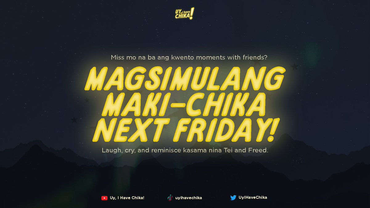 uyihavechika's tweet photo. Uyy, Bestie! May chika ako. G ka ba?

Abangan ang first ever chika nights with Tei and Freed this coming July 9, 2021, 6:30PM. 'Wag kang magpapahuli ha! https://t.co/esXnf1oqdQ