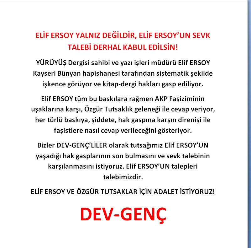 DEV-GENÇ: ELİF ERSOY YALNIZ DEĞİLDİR, ELİF ERSOY’UN SEVK TALEBİ DERHAL KABUL EDİLSİN!