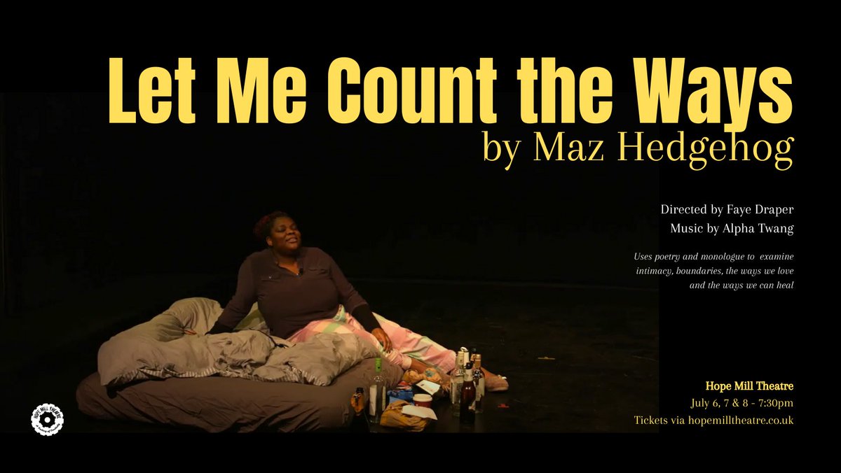 Do not miss #LetMeCountTheWays back LIVE after an online run <a href="/TurnOnFestMCR/">TURN ON FEST</a>

A solo show about intimacy, boundaries and healing. Featuring sapphic witches getting day drunk in summer, ill advised bisexual rebounds and queer femmes swapping highlighters.

hopemilltheatre.co.uk/events/let-me-…
