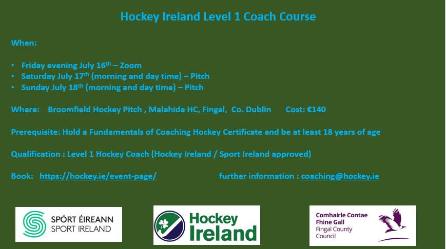 Want to do a Level One Coaching Course?  Hockey Ireland has confirmed a course in Malahide Fingal HC in July.  Places are limited to early booking is essential.
 hockey.ie/event-page/
#FocusOnEducation #Development 
<a href="/Skerrieshc/">SkerriesHockeyClub</a> #MalahideFingalHC