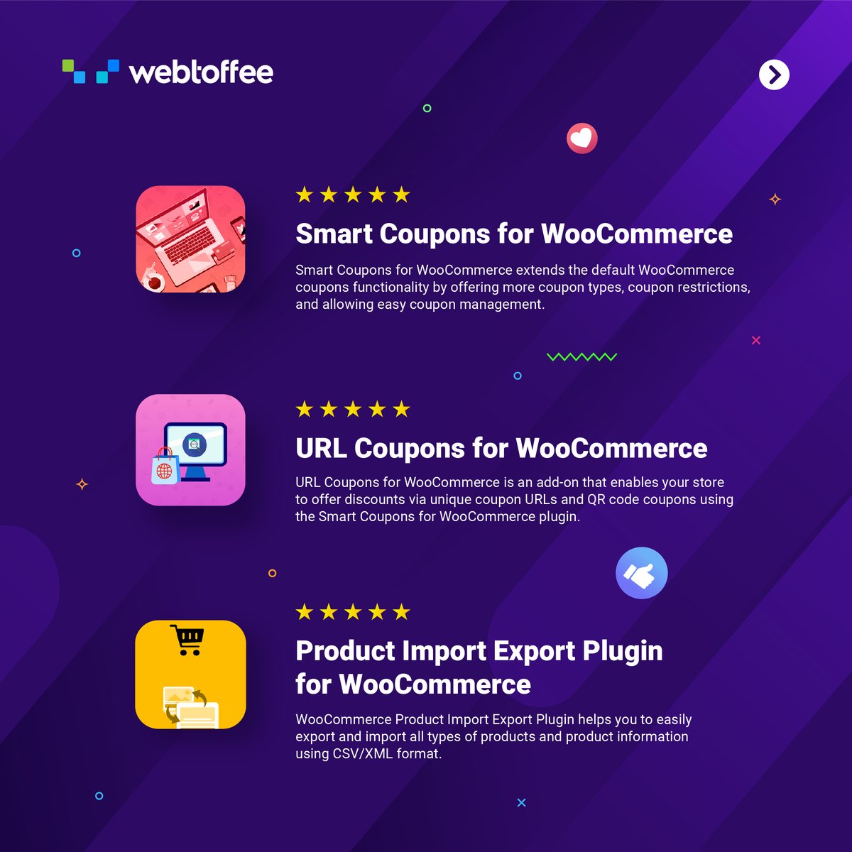 WebToffee's tweet photo. Get to know our WordPress and WooCommerce premium extensions loved and praised by millions of developers for making their job easy. #webtoffee #addtimetolife https://t.co/JqOECEiFv3