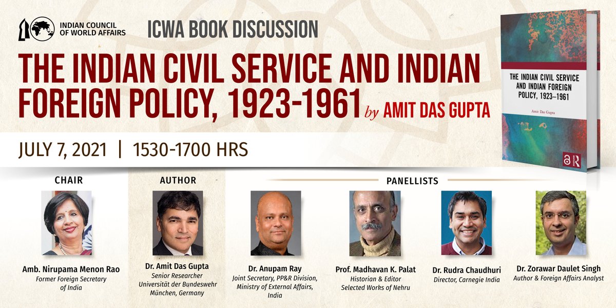 ICWA_NewDelhi's tweet photo. ICWA brings a Book Discussion on “The Indian Civil Service and Indian Foreign Policy, 1923-1961” by Dr. Amit Das Gupta. Join us on July 7@1530 hrs IST. https://t.co/asC9dDW049 https://t.co/fiE10Nbcaw