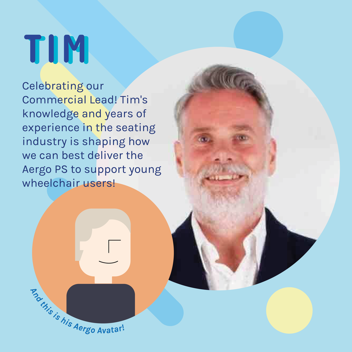 Today we would like to celebrate Tim, our Commercial Lead! Tim's knowledge and years of experience in the paediatric seating industry has been formative in our plan to get the Aergo PS into our users' hands. Great things to come! 

#Team #wheelchair #medtech #healthtech #users