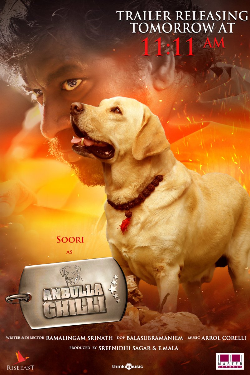Exciting news on the floor!! The much awaited trailer of #AnbullaGhilli drops tomorrow at 11.11 AM 🐶
To be launched by <a href="/sooriofficial/">Actor Soori</a> &amp; <a href="/aishu_dil/">aishwarya rajesh</a> 💥
#SooriAsGhilli
#AnbullaGhilliTrailerOnJuly3

<a href="/SrinathRavanaa/">Srinath Ramalingam</a> <a href="/ArrolCorelli/">Arrol Corelli</a> <a href="/balasubramaniem/">DOP_Balasubramaniem</a> <a href="/PentelaSagar/">Sagar Pentela</a> 
<a href="/riseeastcre/">Rise East Entertainment</a>