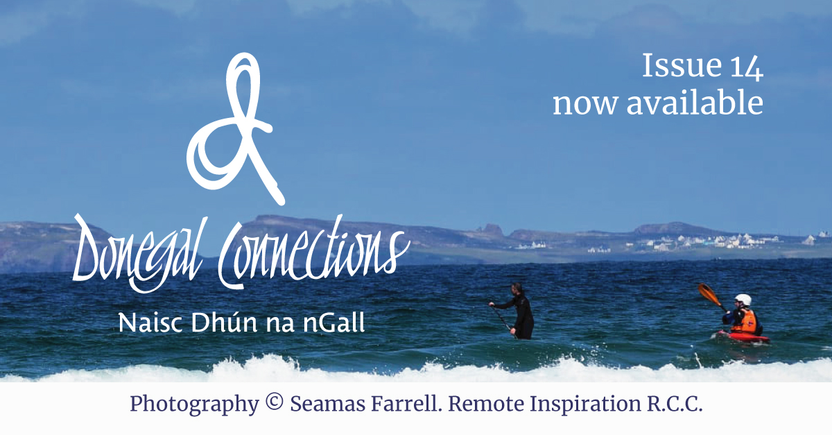 Donegal Connections Summer Ezine is now available.  Why not start the summer season with a few stories about Donegal - the place &amp; the people.  We hope you enjoy and please feel free to share with your networks. bit.ly/3xcS7fb