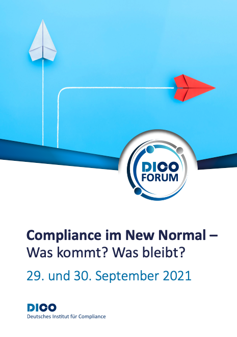 v_dico's tweet photo. "Compliance im New Normal - Was kommt? Was bleibt?"
Das Programm, die Website sowie das Magazin für das DICO FORUM 2021 sind "live".
Wir freuen uns auf eine tolle Veranstaltung am 29. und 30. September.
Alle Infos unter https://t.co/WvpoupgsxL
#DICOFORUM #Compliance https://t.co/lgO7ZRJCtf