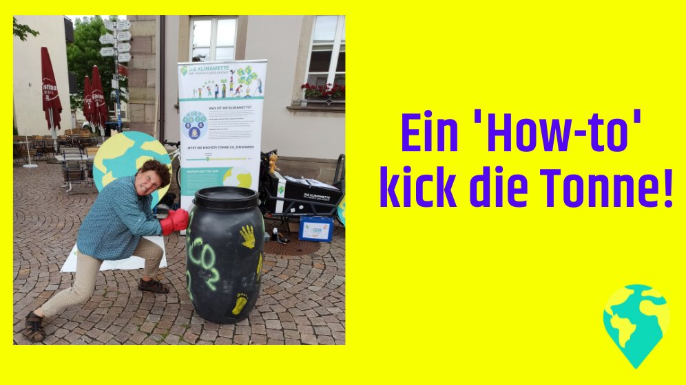 dieklimawette's tweet image. Getreu dem Motto #kicktdietonne haben wir für Euch ein kleines 'How-to' zusammengestellt, sodass auch ihr die Tonne CO2 mit uns vermöbeln könnt. 🥊 Klimaschutz geht besser! #climateaction #gutestubegersfeld