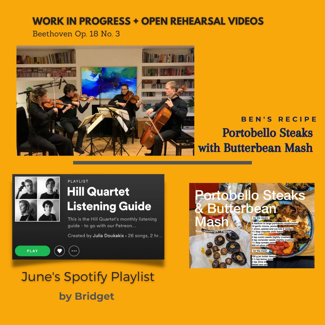 It’s that time of the month again! New on the Patreon are Work-in-Progress and Open Rehearsal videos featuring Beethoven Op. 18 No. 3, a recipe from Ben and playlist curated by Bridget. You can join our family at patreon.com/hillquartet