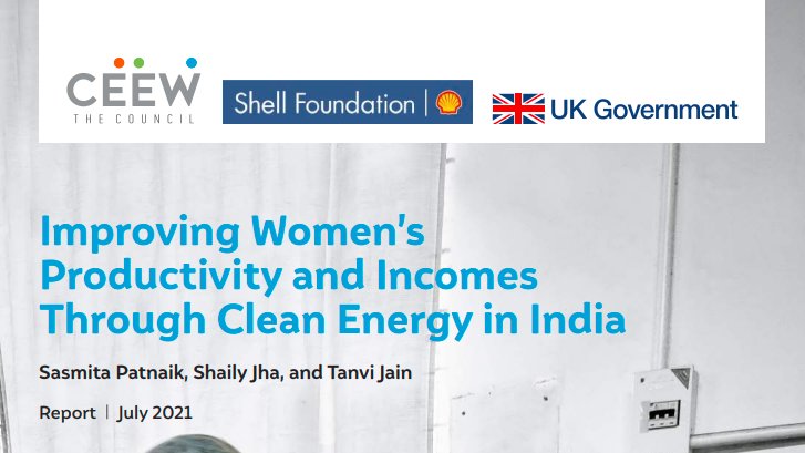 Read our #newstudy “Improving Women’s Productivity and Incomes Through Clean Energy in India” 
🔗ceew.in/publications/i…

<a href="/sasmitapnaik/">Sasmita Patnaik</a> <a href="/FCDOGovUK/">Foreign, Commonwealth & Development Office</a> <a href="/energia_org/">Energia</a> <a href="/BMGFIndia/">Gates Foundation India</a> <a href="/ICRW/">International Center for Research on Women</a> <a href="/UN_Women/">UN Women</a> <a href="/SocialAlphaIN/">Social Alpha</a> <a href="/Villgro/">Villgro</a> <a href="/EnergySvgTrust/">Energy Saving Trust</a> <a href="/GAMEIndia2/">G.A.M.E. India</a> <a href="/GlobalWomensNet/">GWNET</a>
