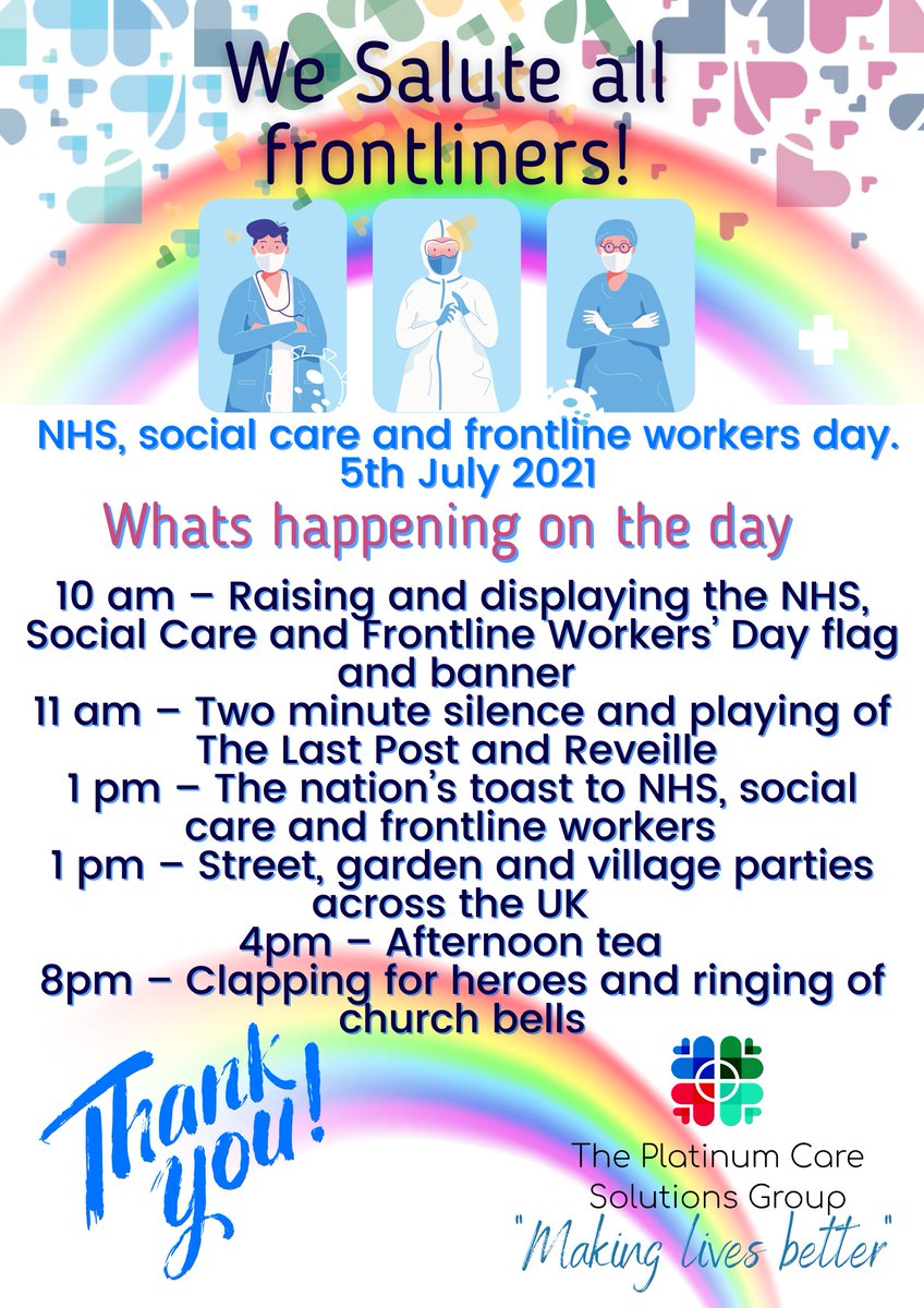 In preparation for Mondays Celebrations, here is how the day will run on NHS,Social carer and frontline workers day 5th July 2020. 💙
#nhsday #platinumcaresolutionsgroup #salute #frontlineworkers