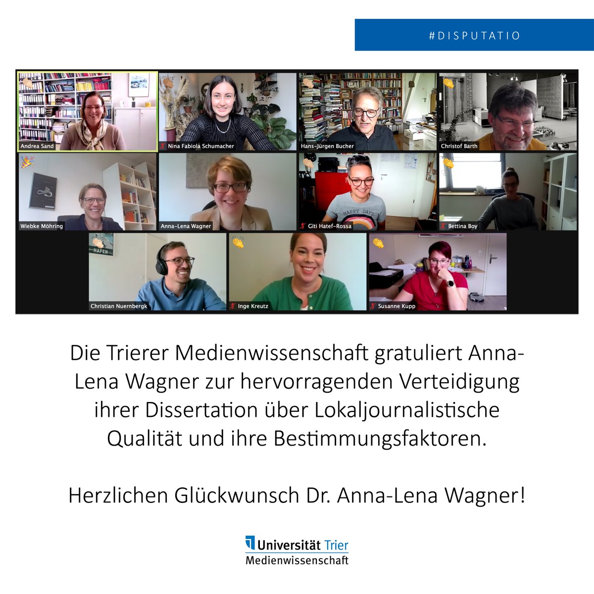 Wir gratulieren Anna-Lena Wagner zur hervorragenden Verteidigung ihrer Dissertation über "Lokaljournalistische Qualität und ihre Bestimmungsfaktoren. Theoretische Konzeption und empirische Befunde aus Nahraumperspektive" <a href="/TrierUni/">Universität Trier</a> 
Herzlichen Glückwunsch Dr. Anna-Lena Wagner!🎓🥂