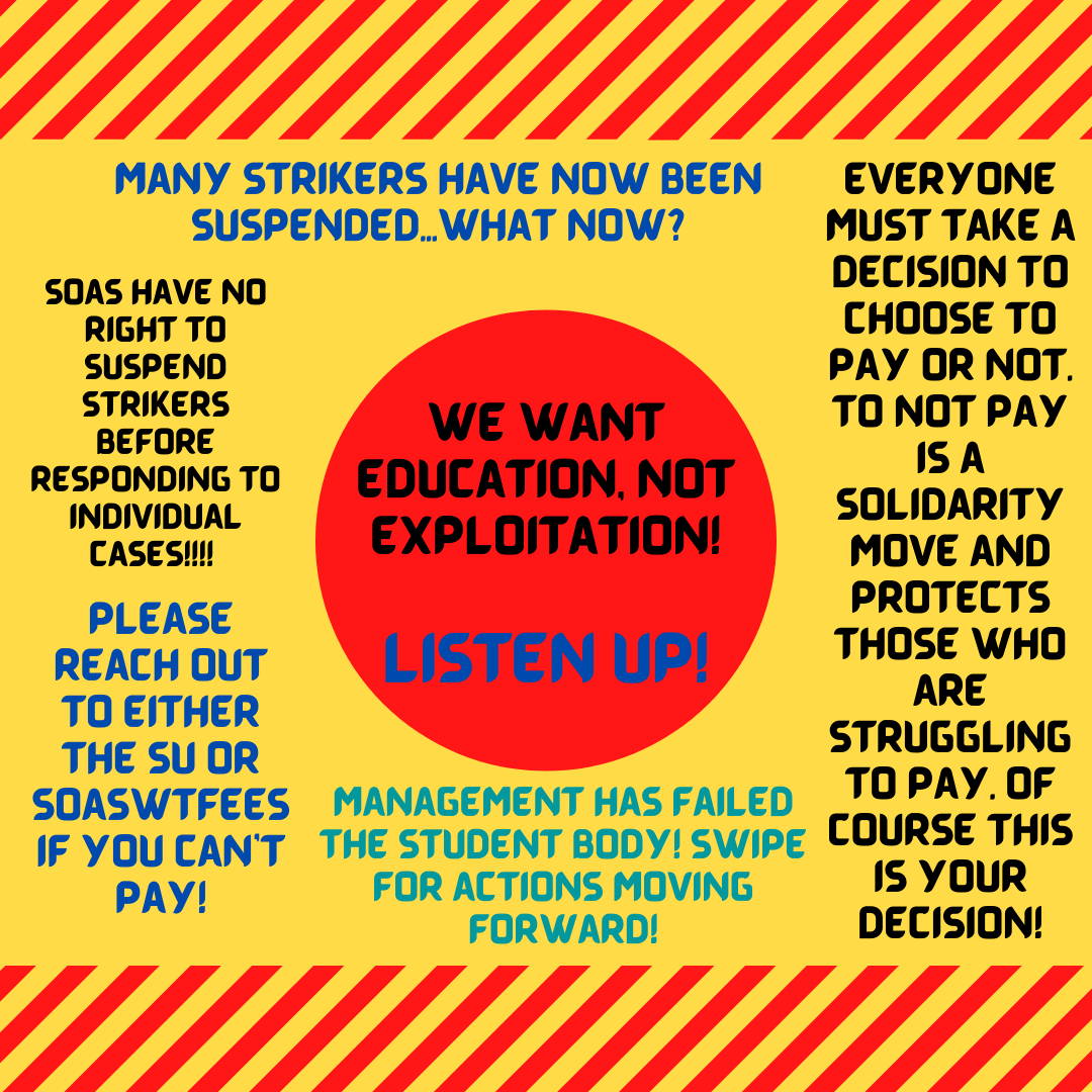 soaswtfees's tweet photo. Attention SOAS students! Many strikers have now been put into financial suspension. @SOAS has no right to do this before responding to individual students! See below our plan moving forward. Payment variation application if you're unable to pay your fees: https://t.co/svsNL0MMM0 https://t.co/oYYbTGdLWO
