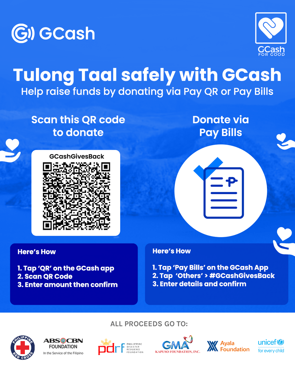 gcashofficial's tweet photo. The recent activity of the Taal Volcano has affected a lot of communities. We knock at your generous hearts to extend help &amp; make a difference today. Simply Scan the QR code or donate through the #GCashGivesBack biller wallet.  #TulongTaal https://t.co/hKJ3Qpxhyq